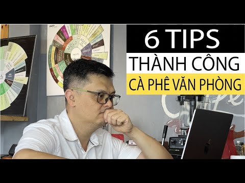 KINH DOANH CÀ PHÊ CHO GIỚI VĂN PHÒNG: DỄ MÀ KHÔNG DỄ