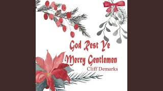 God Rest Ye Merry Gentlemen