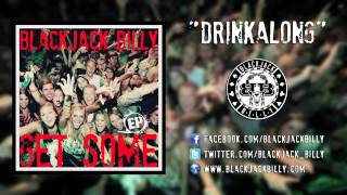 Blackjack Billy "Drinkalong" - Official Song Video