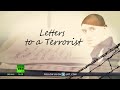 Documentary Crime - Letters to a Terrorist