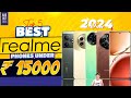 Best Realme Phone Under 15000 In INDIA Top 5 Best Realme Smartphone Under 15000 In 2024