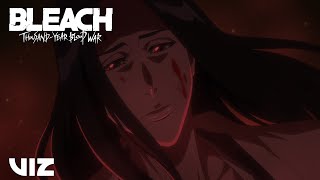 Unohana vs. Kenpachi: The Fight Comes to an End | BLEACH: Thousand-Year Blood War | VIZ
