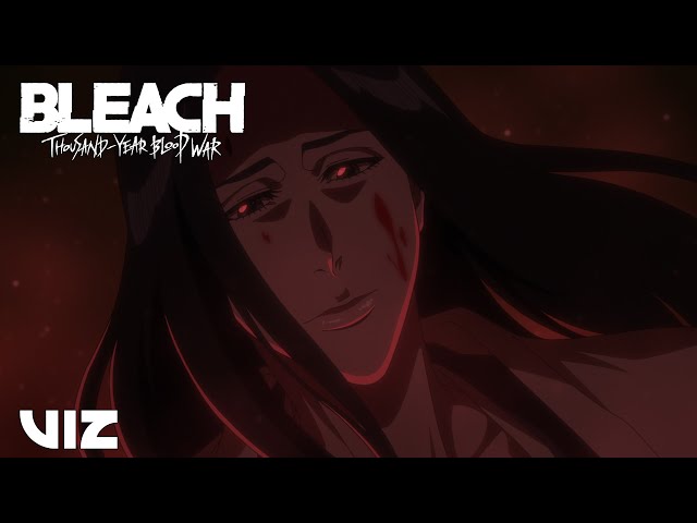 Unohana vs. Kenpachi: The Fight Comes to an End | BLEACH: Thousand-Year Blood War | VIZ