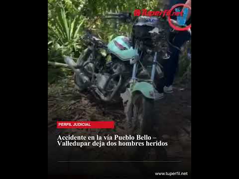 Dos heridos tras accidente en moto en la vía Pueblo Bello – Valledupar. Autoridades investigan.