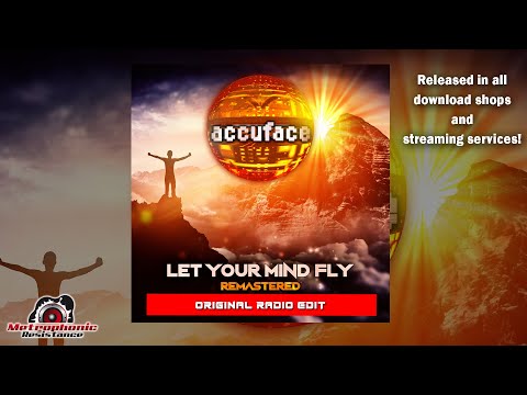 Accuface - "Let Your Mind Fly" (Remastered Original Edit)