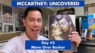 Move Over Busker (McCartney: Uncovered - #2 of 80)