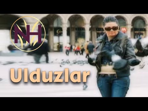 Natavan Həbibi - Ulduzlar (official clip+sözlər)