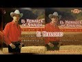 El Herradero - El Monarca De Sinaloa - Me Enamore De Ti - Disco Oficial