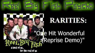 RBF Rarities - One Hit Wonderful (Reprise Demo)
