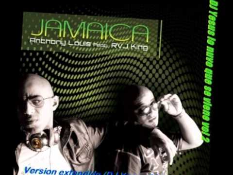 Anthony Louis ft. Rvj King - Jamaica (Version Extendida DJ Yesus 2011-2012).wmv