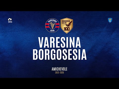 [HIGHLIGHTS] Pre-Stagione 25/26 - Varesina - Borgosesia