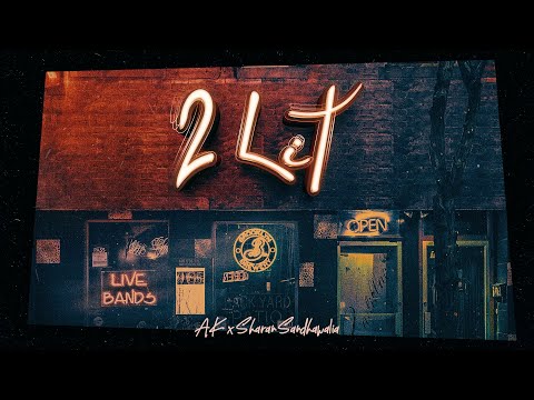 2 LIT (Official Video) | AK | Sharan Sandhawalia | Latest Punjabi Songs 2023