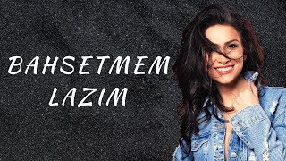 BAHSETMEM LAZIM Güliz Ayla Cover