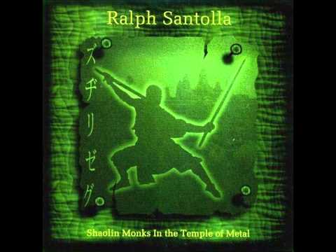 Ralph Santolla - Shaolin Monks in the Temple of Metal [Full Album]