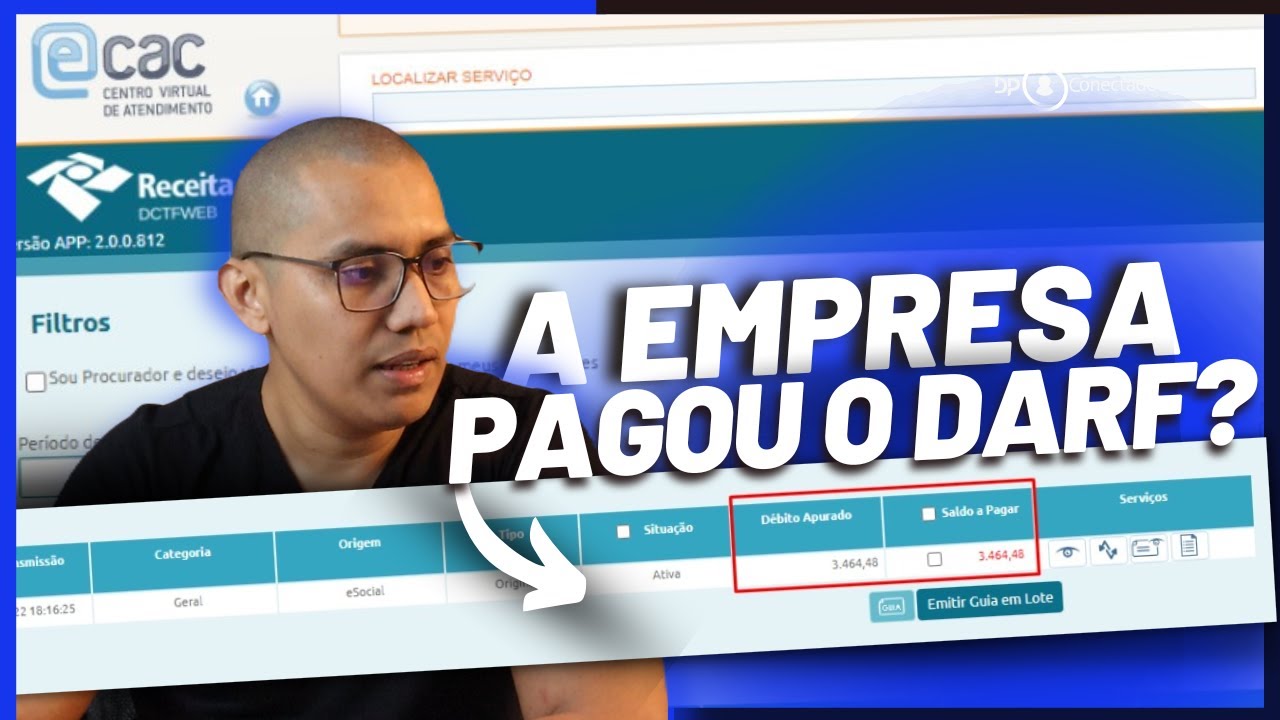 Como consultar o pagamendo do DARF INSS da DCTFWEB?