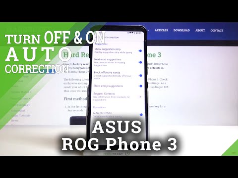 How to Switch On / Off Auto Correction in ASUS Rog Phone 3?