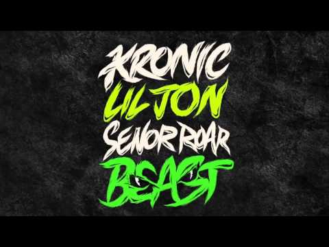 Kronic, Lil Jon & Senor Roar - Beast (Official Audio)