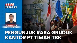 Tolak Tambang Laut, 1.000 Masyarakan & Mahasiswa Demo PT Timah Tbk Pangkalpinang: Ganggu Kehidupan