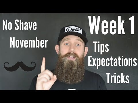 No Shave November | Movember WEEK 1 Expectations! + Tips & Tricks