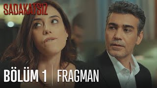 Sadakatsiz İlk Tanıtım | 7 Ekim Çarşamba Kanal D'de!