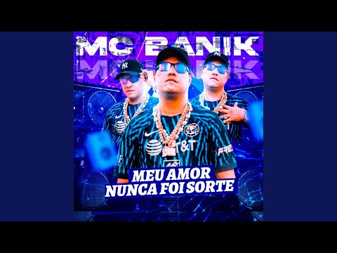 Meu Amor Nunca Foi Sorte