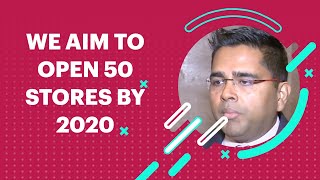 We aim to open 50 stores by 2020 image