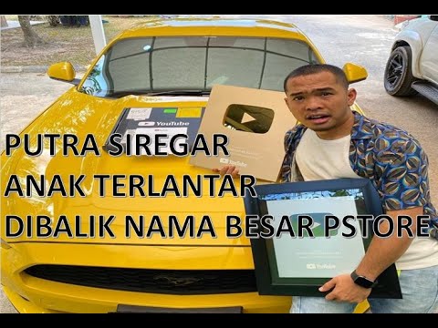 Putra Siregar Anak Terlantar Dibalik Nama Besar PSTORE