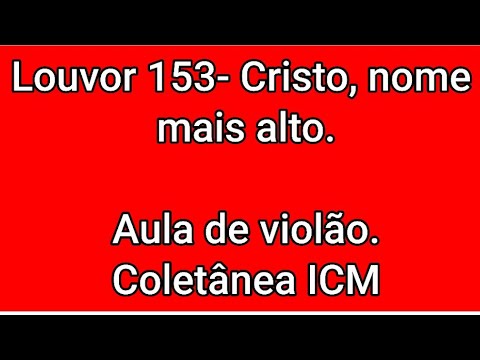 Cristo, Nome Mais Alto - Igreja Cristã Maranata