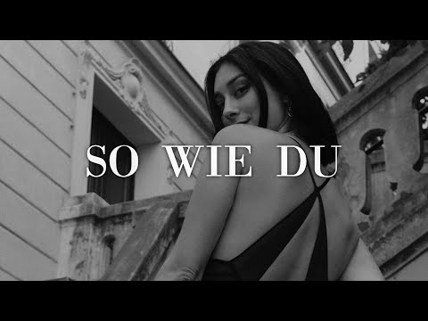 SAMRA feat. ELIF - SO WIE DU (prod. d9wn)