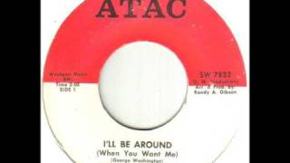 Geno Washington I'll Be Around When You Want Me