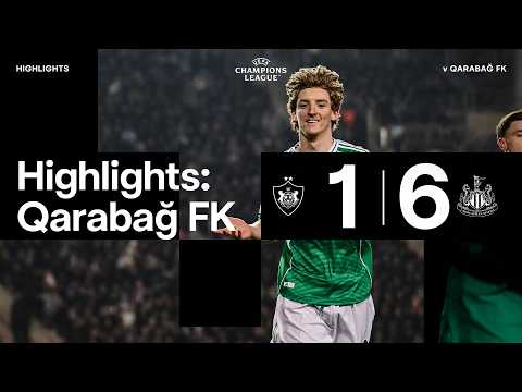 Qarabağ FK 1 Newcastle United 6 | UEFA Champions League Highlights