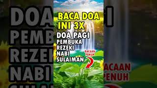Download lagu DOA PAGI HARI #doapagi #doapagipembukarezeki #doapagihari mp3