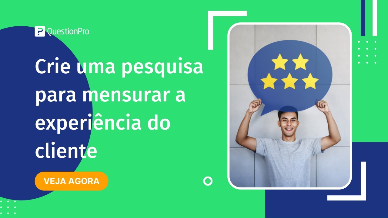Como criar uma pesquisa de CX