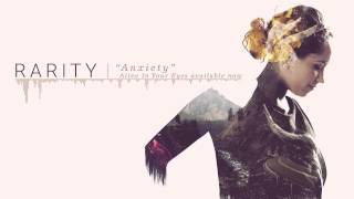 Rarity - Anxiety