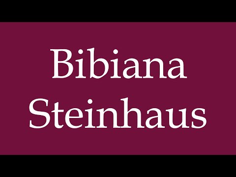 How to Pronounce ''Bibiana Steinhaus'' Correctly in German