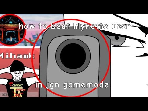 How to beat lilynette user in jgn gamemode (Item Asylum)