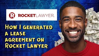 How I generated a lease agreement on Rocket Lawyer