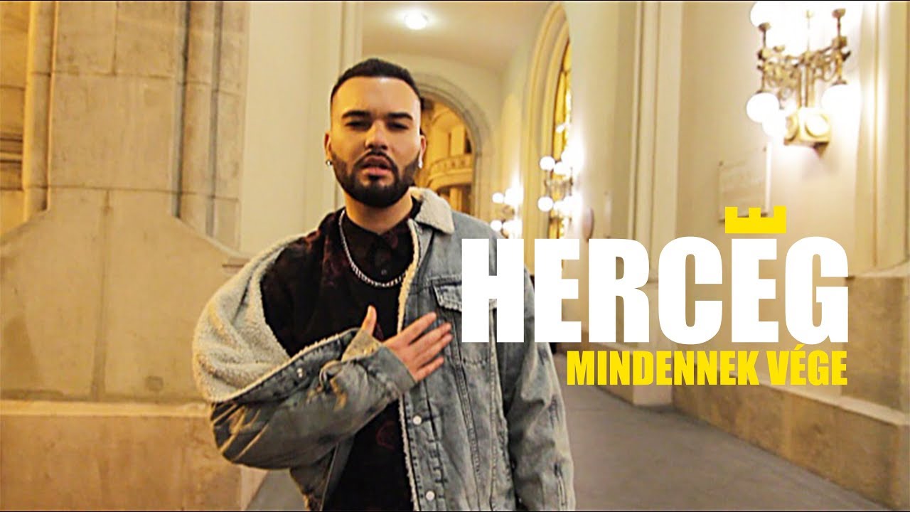 Herceg — Mindennek Vége