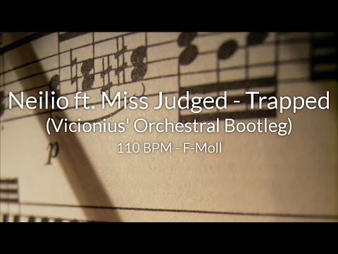 [Orchestral] Neilio ft. Miss Judged - Trapped (Vicionius' Orchestral Bootleg)