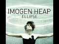 Aha - Imogen Heap