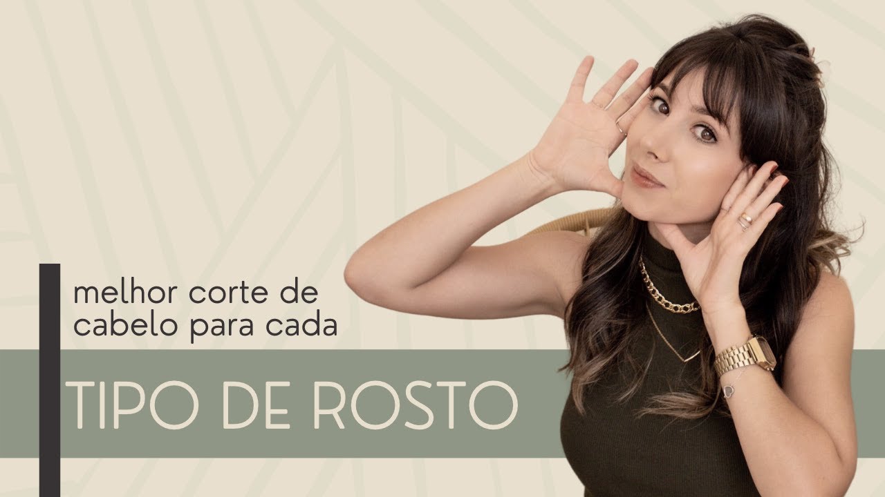 Melhor corte de cabelo para seu tipo de rosto | Aline Tartuci