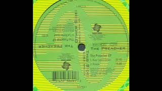 The Preacher - U Got Some House (A)