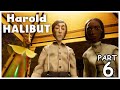 Harold Halibut Gameplay Walkthrough - Part 6  [NO COMMENTARY] 🌊🤿🚀🏢👨👽