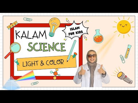 Light and Colors Explained! Discover Allah's Wonders Through Science
