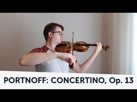 Portnoff: Concertino in E minor, Op. 13