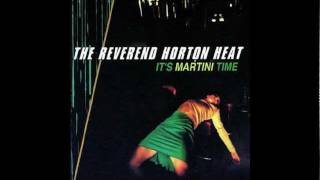 Crooked Cigarette - Reverend Horton Heat
