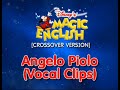 Magic English Crossover Version Angelo Piolo Vocal Clips MY UPDATED VERSION OF 2026