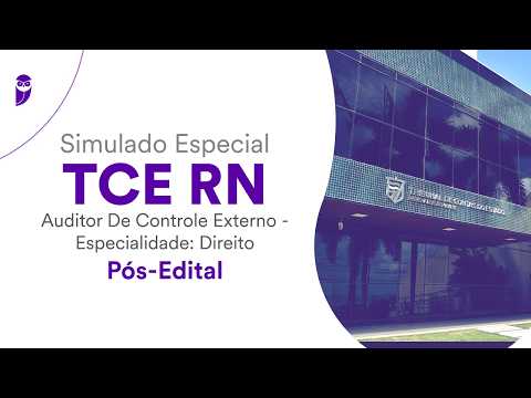 Simulado Especial TCE RN - Auditor de Controle Externo - Direito - Pós-Edital - Correção