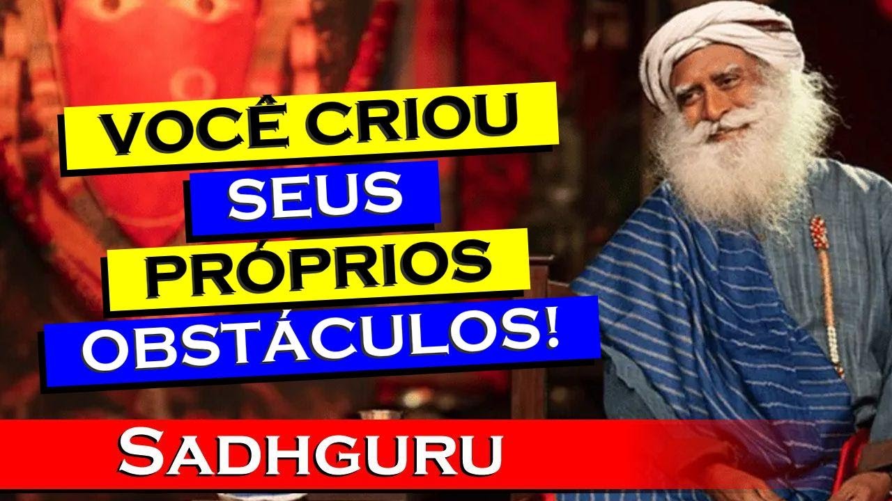 PARE DE CRIAR OBSTÁCULOS NA VIDA