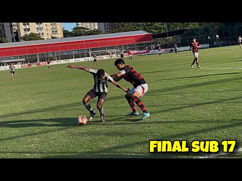 Flamengo vs Botafogo - FINAL do campeonato carioca sub 17
